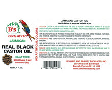 Load image into Gallery viewer, B's Organic Jamaican Real Black Castor Oil 4 oz.